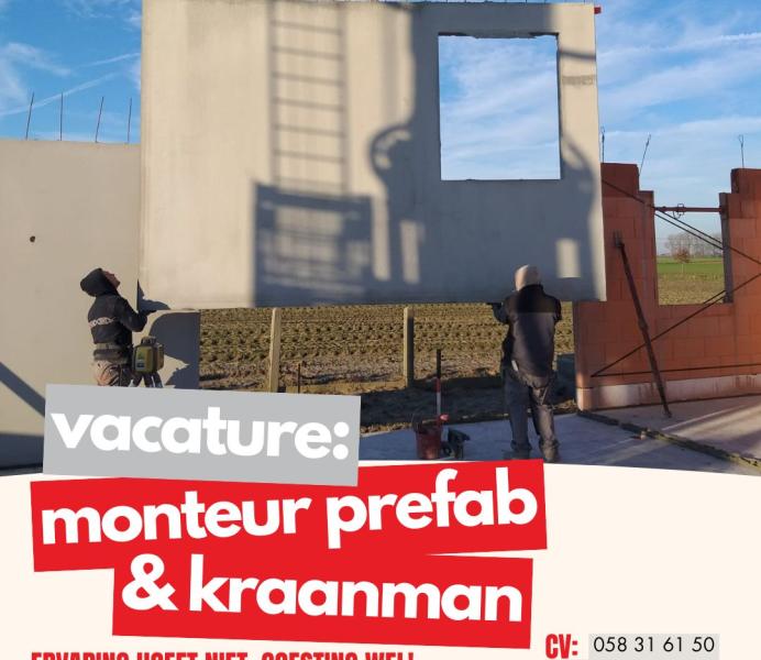 vacature monteur prefab en kraanman